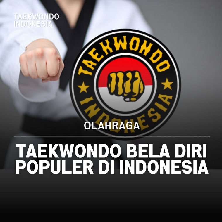 Taekwondo bela diri populer di Indonesia Gunungjati Taekwondo Club Blitar
